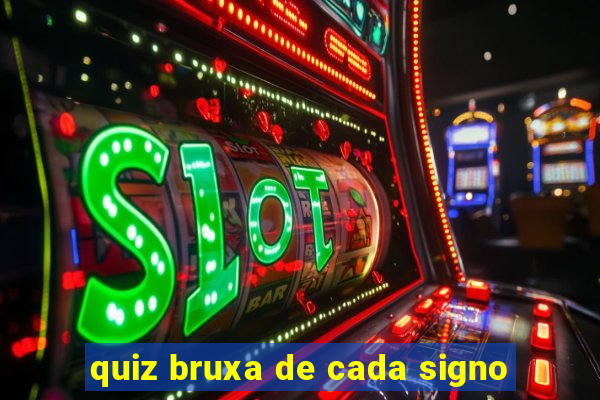 quiz bruxa de cada signo